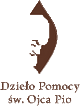 Dzieło Pomocy św.&nbsp;o. Pio wspierane przez program PITy